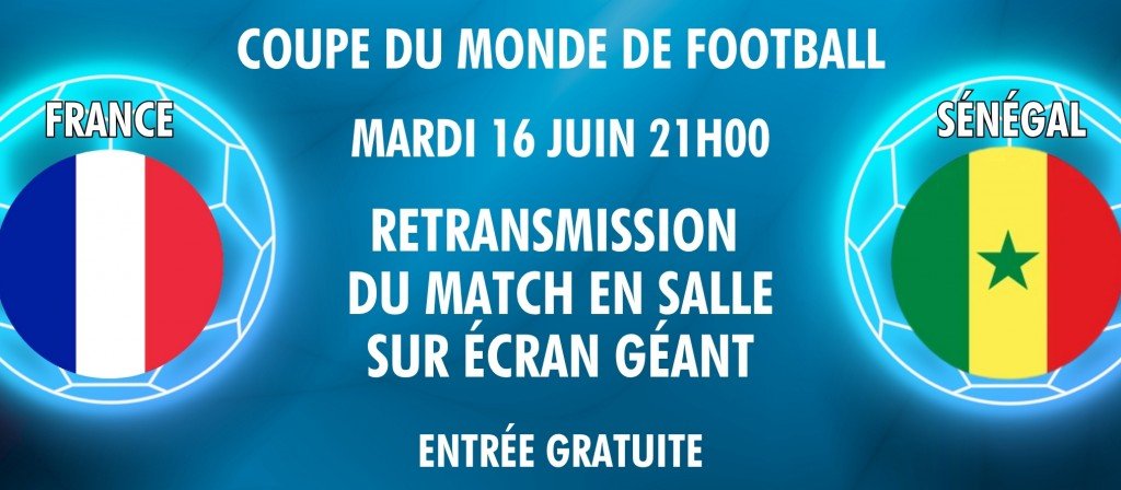 actualité Foot coupe du monde France Sénégal