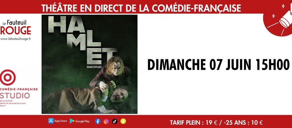 actualité Hamlet theatre direct Comedie Francaise